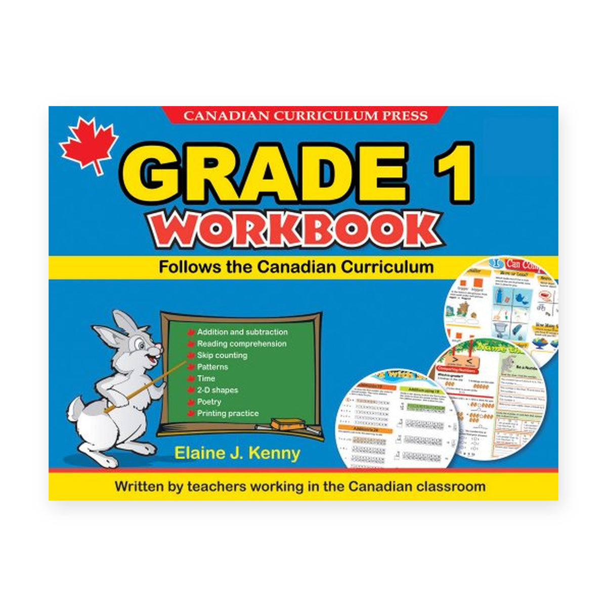Canadian Curriculum Press Grade 1 Workbook by Elaine J. Kenny