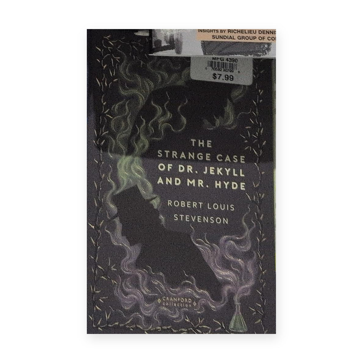 The Strange Case of Dr. Jekyll and Mr. Hyde by Robert Louis Stevenson
