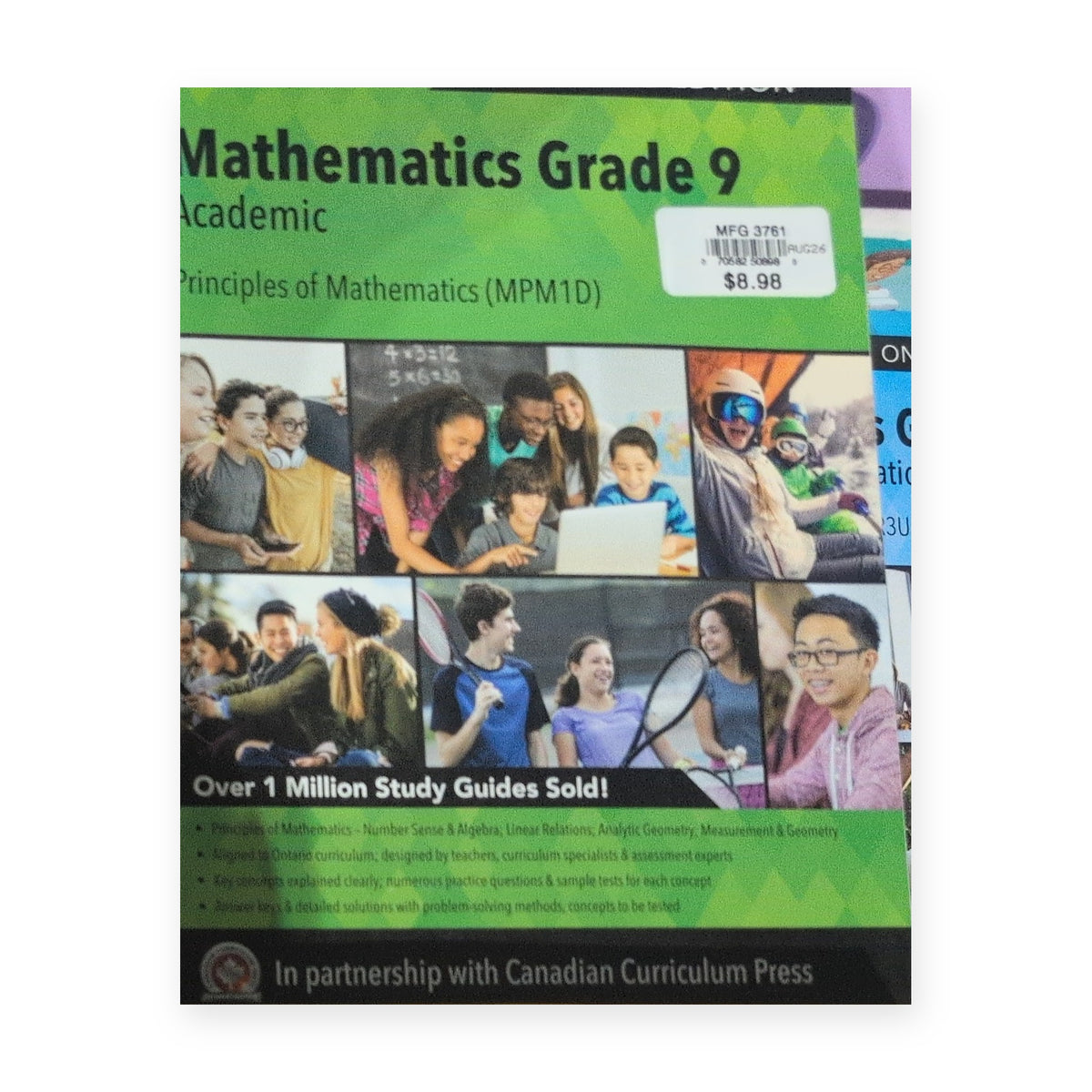 Ontario Edition Mathematics Grade 9 Academic, Principles of Mathematics (MPM1D) Study Guide